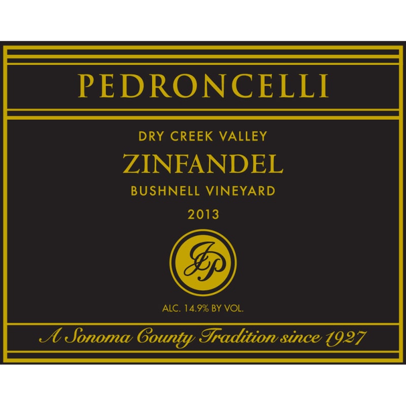 Pedroncelli Bushnell Vineyard Zinfandel 2013 Front Label