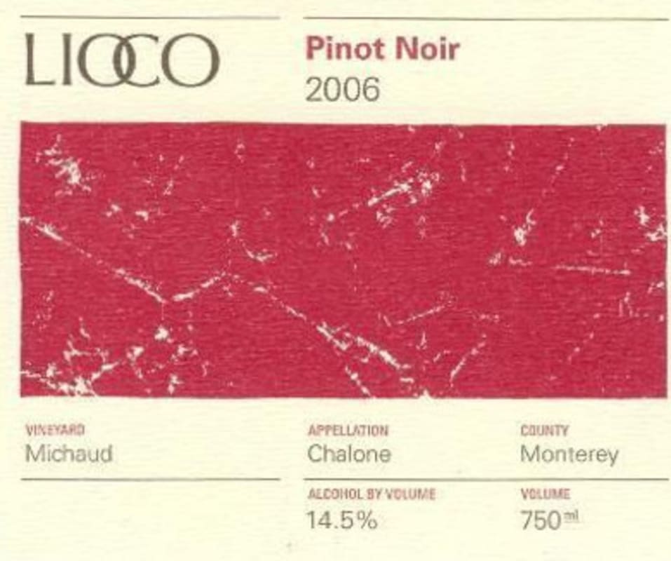 Lioco Michaud Vineyard Pinot Noir 2006 Front Label