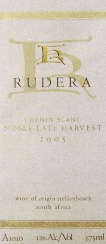 Rudera Late Harvest Chenin Blanc 2005 Front Label
