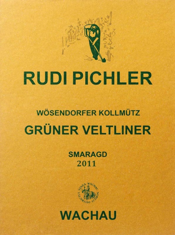 Rudi Pichler Wosendorfer Kollmutz Smaragd Gruner Veltliner 2011 Front Label