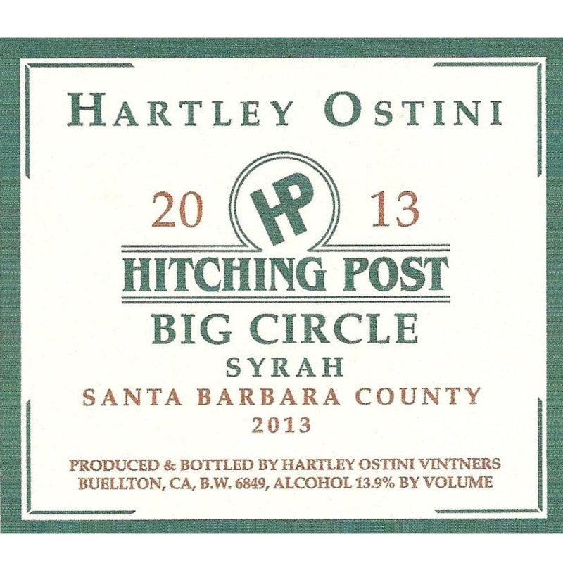 Hitching Post Big Circle Syrah 2013 Front Label