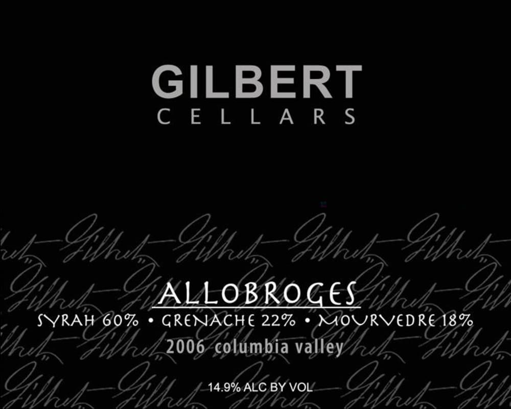 Gilbert Cellars Allobroges Red 2006 Front Label