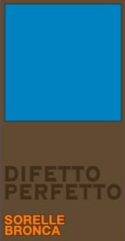 Sorelle Bronca Difetto Perfetto Prosecco Front Label