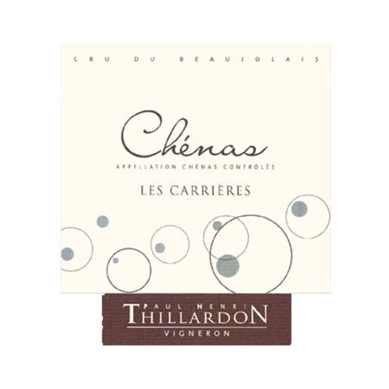Paul-Henri Thillardon Chenas Les Carrieres 2012 Front Label