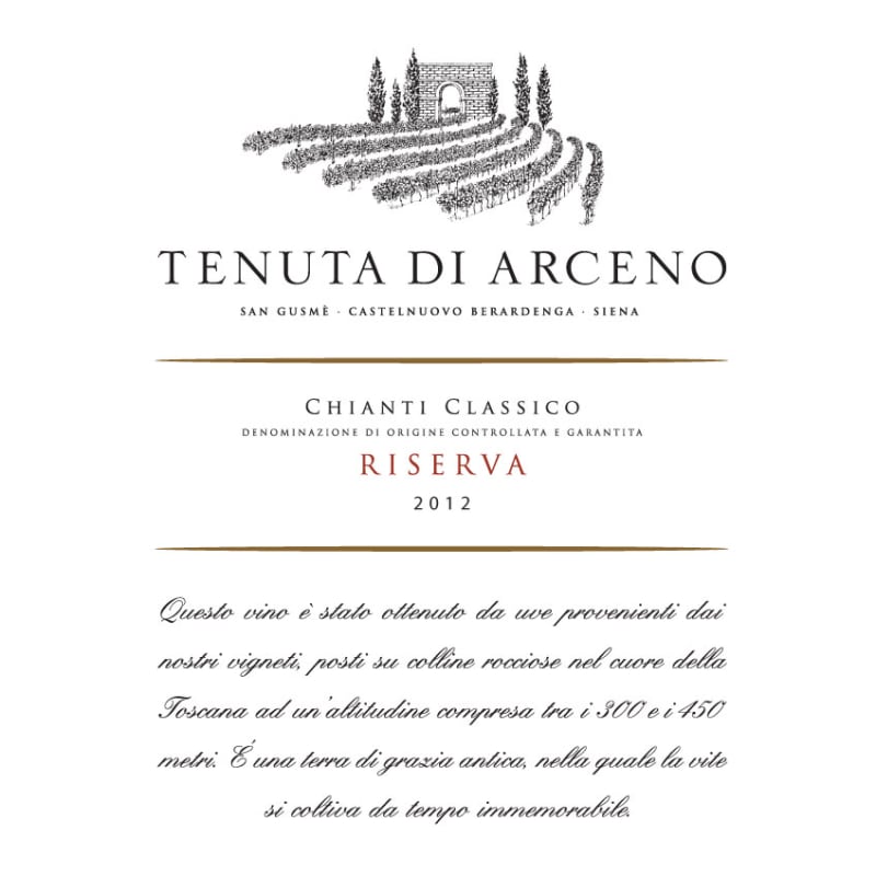 Tenuta di Arceno Chianti Classico Riserva 2012 Front Label