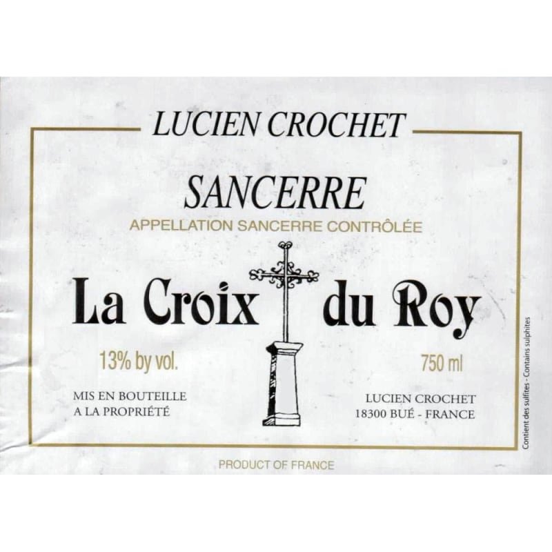 Lucien Crochet Croix du Roy Sancerre 2014 Front Label