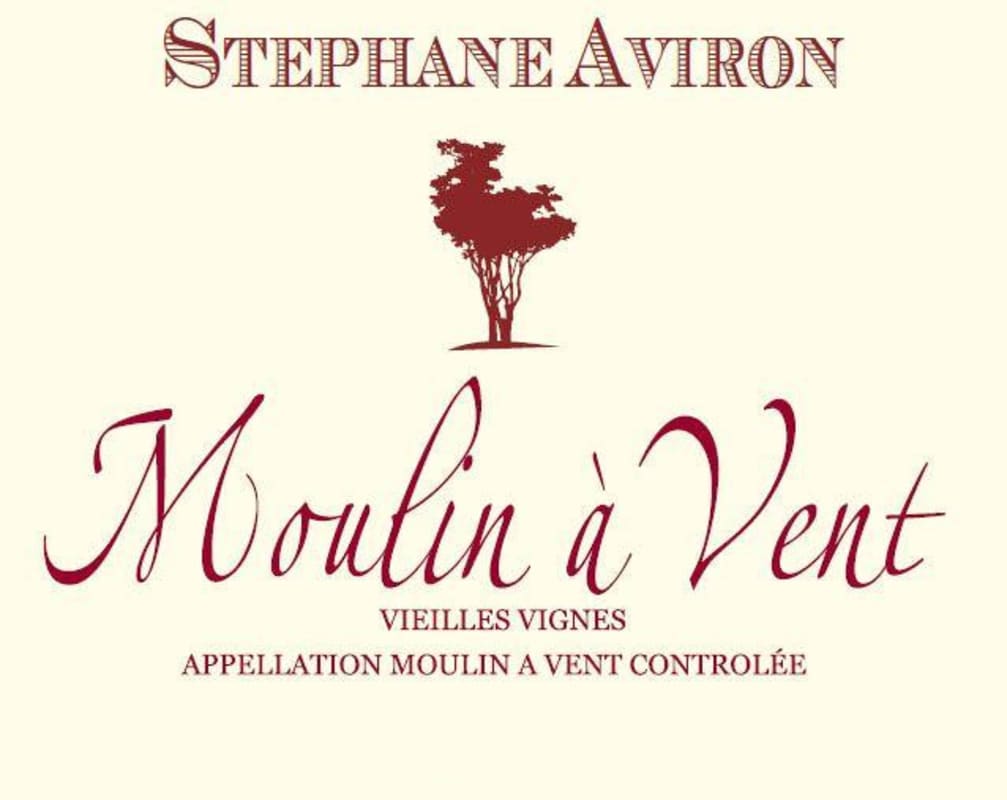 Stephane Aviron Moulin a Vent Vieilles Vignes 2013 Front Label