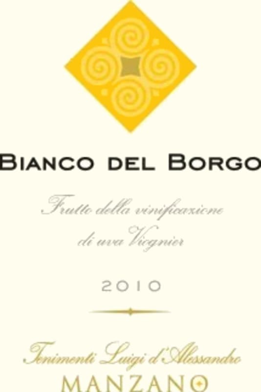 Tenimenti Luigi d'Alessandro Manzano Bianco del Borgo 2010 Front Label