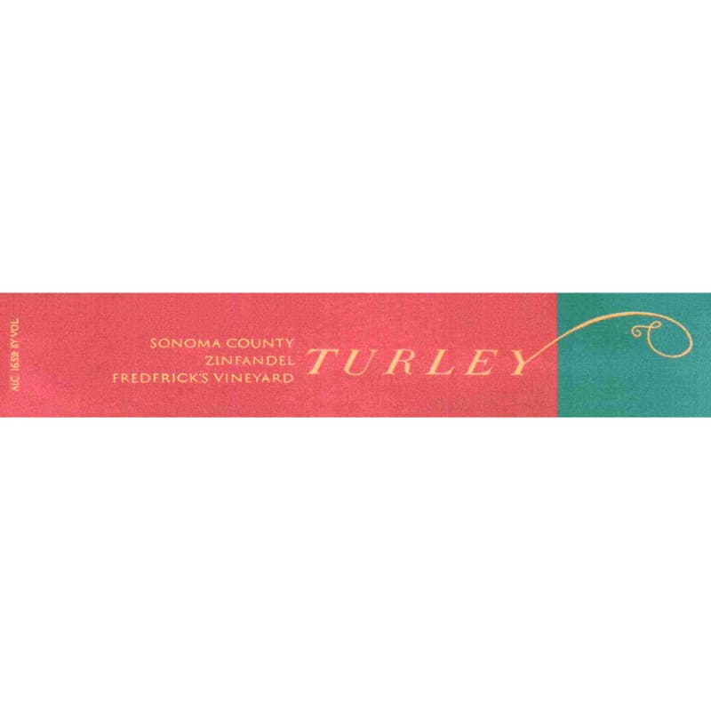 Turley Fredericks Vineyard Zinfandel 2011 Front Label