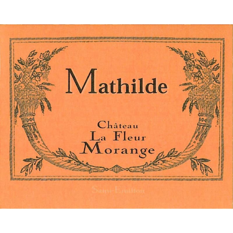 Chateau La Fleur Morange Cuvee Mathilde 2015 Front Label