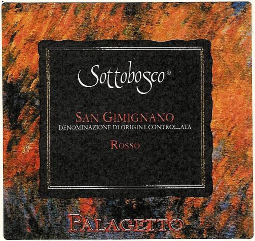 Palagetto Sottobosco San Gimignano Rosso 2009 Front Label