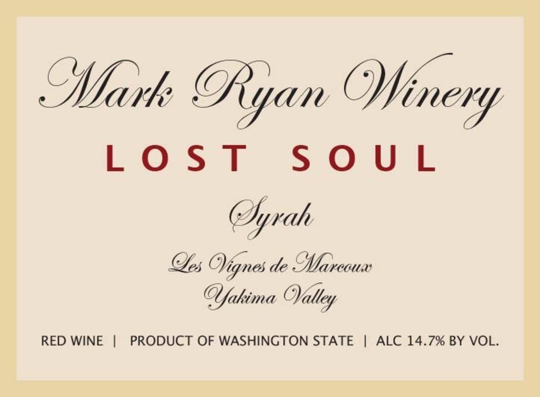 Mark Ryan Lost Soul Syrah 2013 Front Label