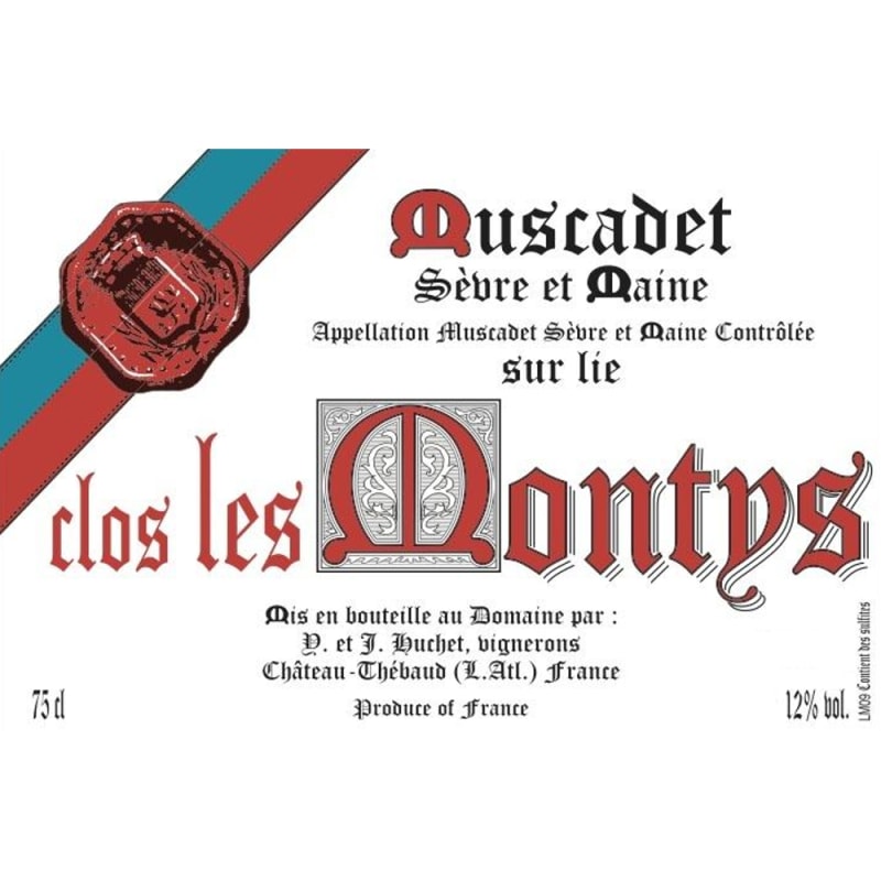 Jeremie Huchet Clos Les Montys Muscadet Sevre et Maine 2015 Front Label