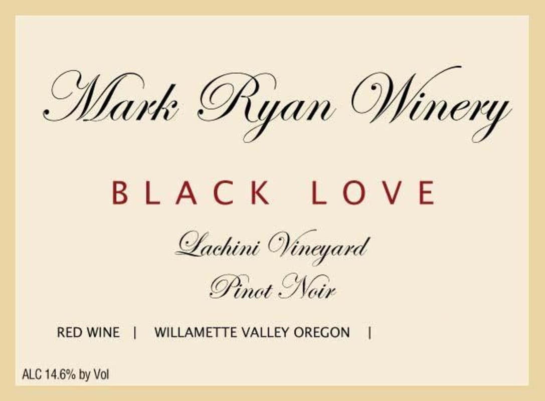 Mark Ryan Black Love Lachini Vineyard Pinot Noir 2010 Front Label