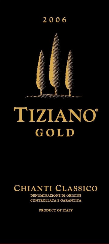 Tiziano Gold Chianti Classico 2006 Front Label