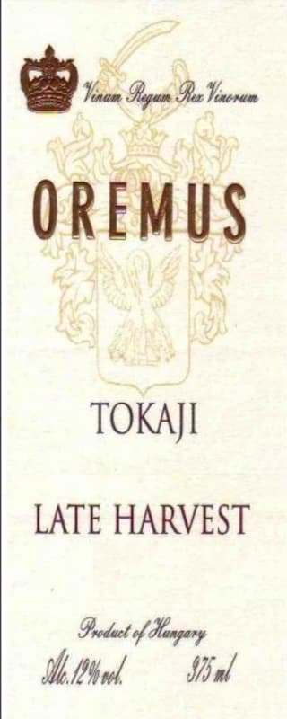 Oremus Tokaji Noble Late Harvest Furmint 2013 Front Label