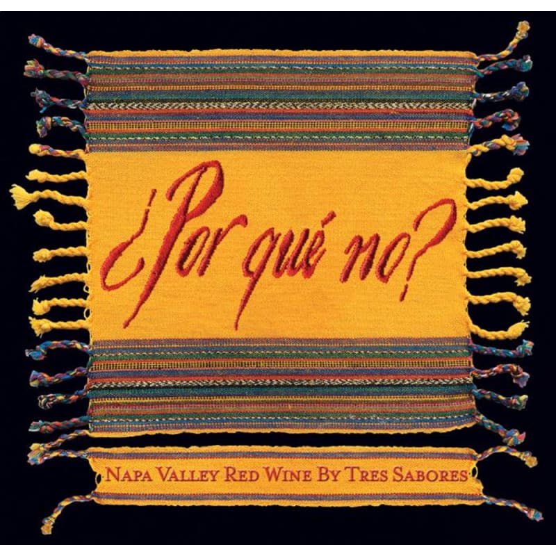 Tres Sabores Por Que No 2012 Front Label