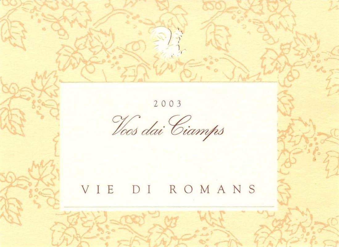 Vie di Romans Voos dai Ciamps Rosso 2003 Front Label