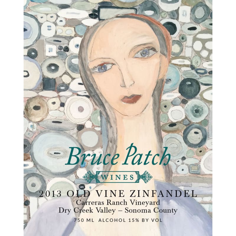 Bruce Patch Carreras Ranch Old Vine Zinfandel 2013 Front Label