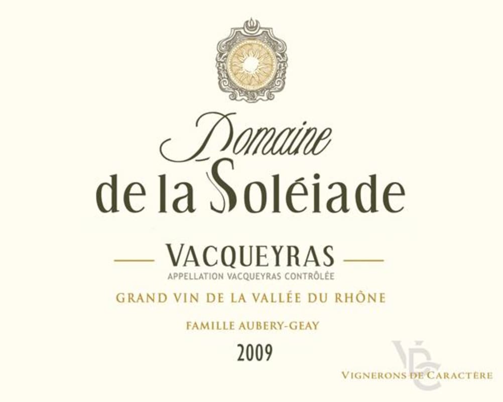 Vigerons de Caractere Vacqueyras Domaine de la Soleiade 2009 Front Label