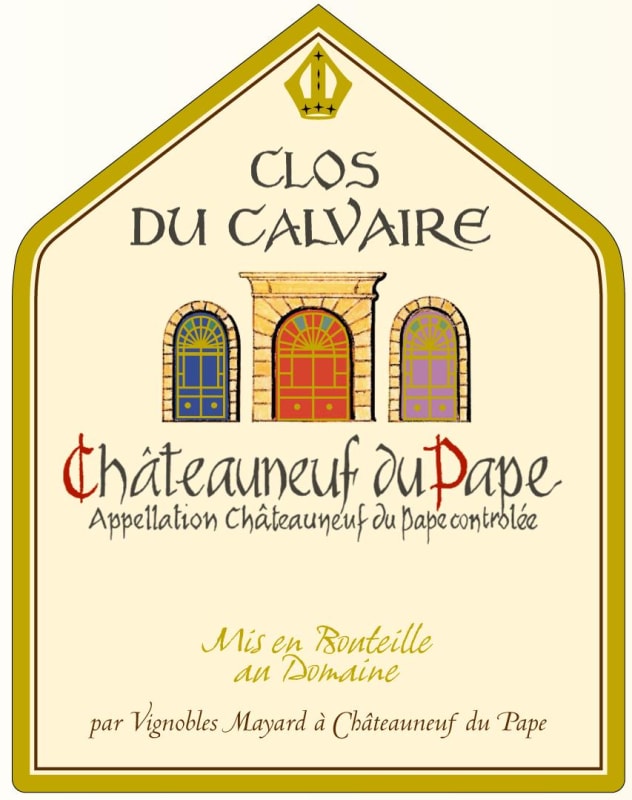 Mayard Chateauneuf-du-Pape Clos du Calvaire 2012 Front Label