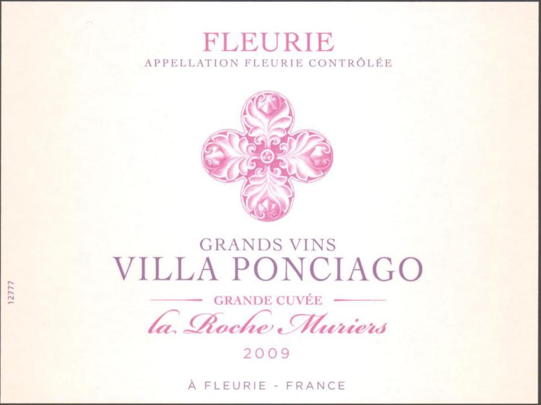 Villa Ponciago Fleurie la Roche Muriers 2009 Front Label