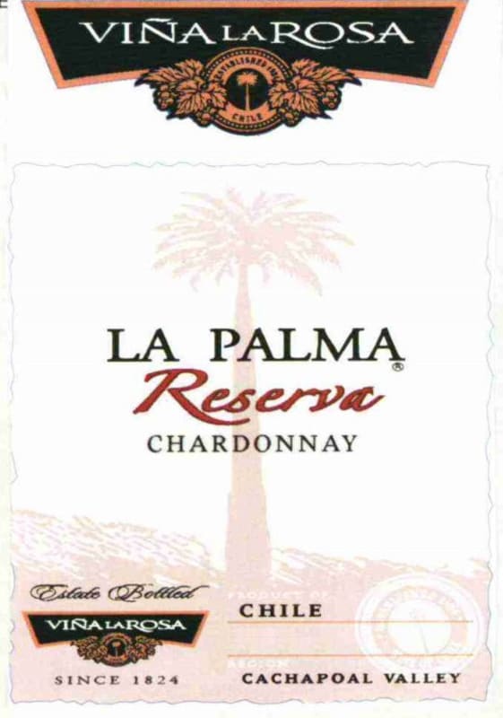 Vina La Rosa La Palma Reserva Chardonnay 2006 Front Label