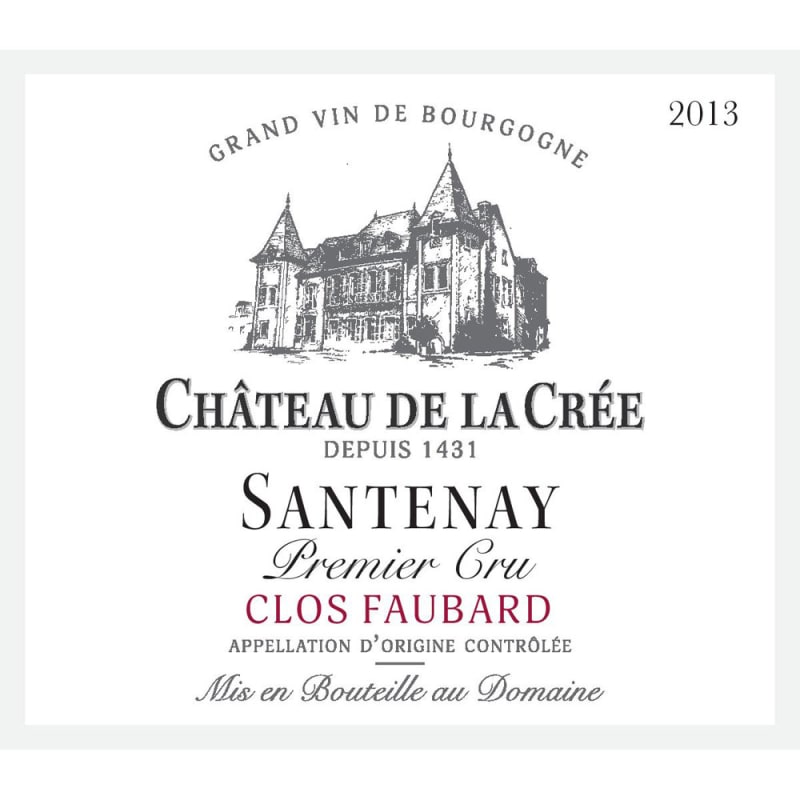 Chateau de la Cree Santenay Premier Cru Clos Faubard 2013 Front Label