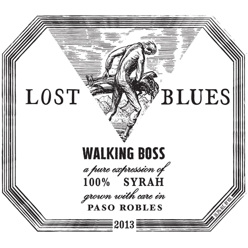 Lost Blues Walking Boss Syrah 2013 Front Label