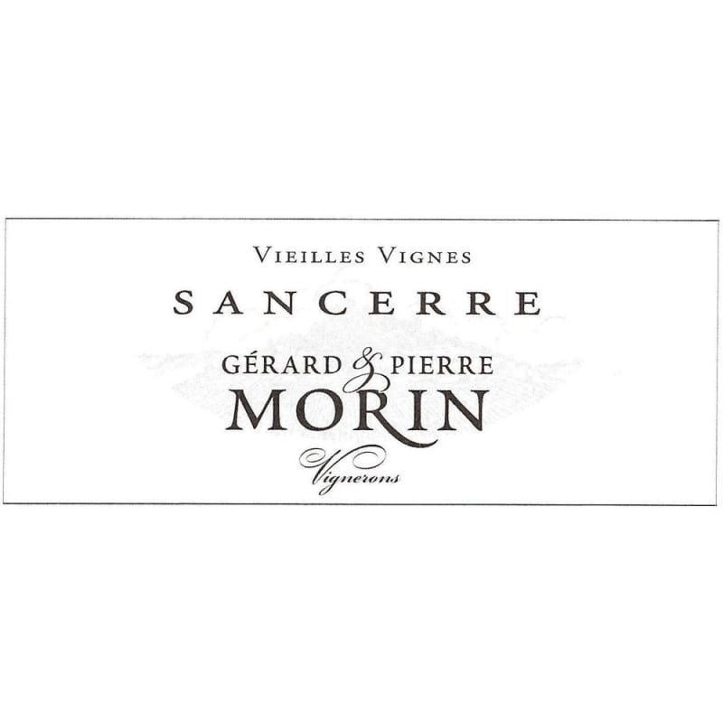 Gerard & Pierre Morin Sancerre Vieilles Vignes 2015 Front Label