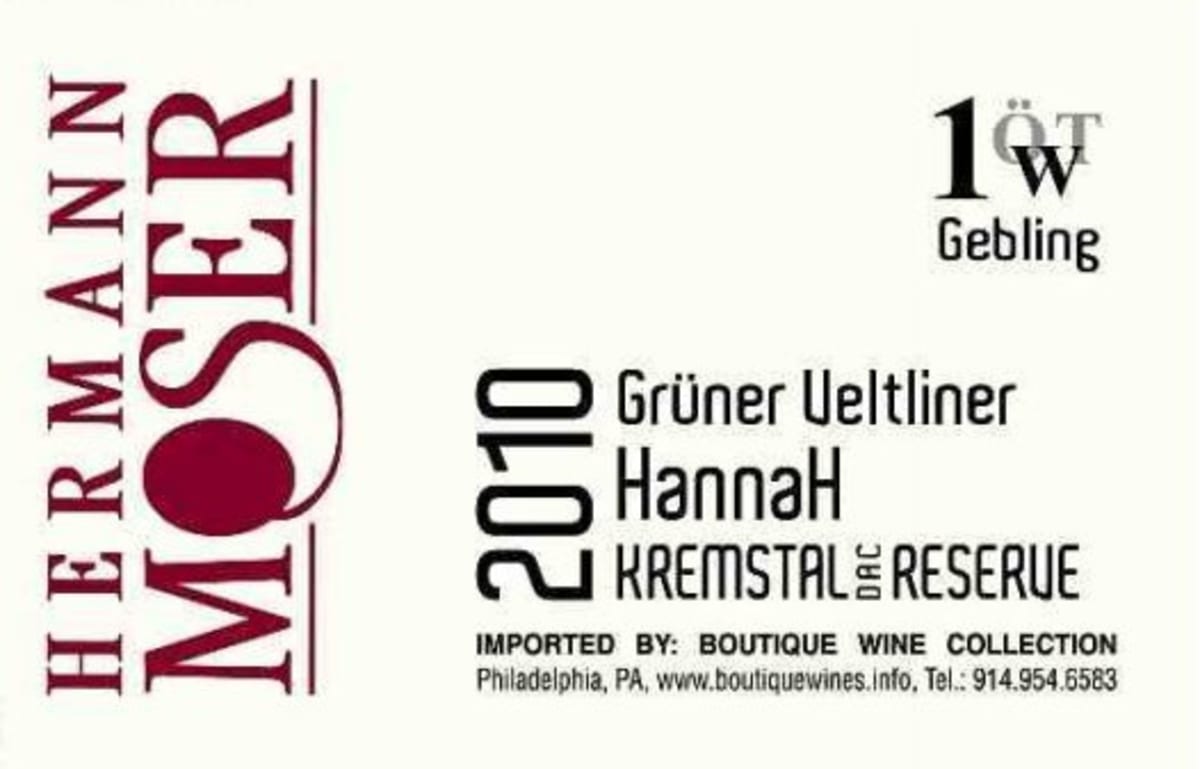 Hermann Moser Hannah Reserve Erste OTW Lage Gruner Veltliner 2010 Front Label