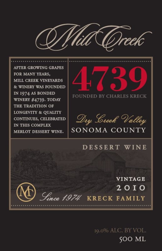 Mill Creek 4739 Dessert Wine 2010 Front Label