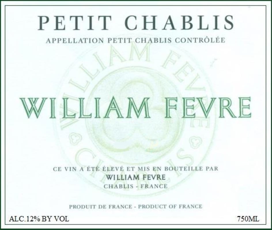 William Fevre Petit Chablis 2015 Front Label
