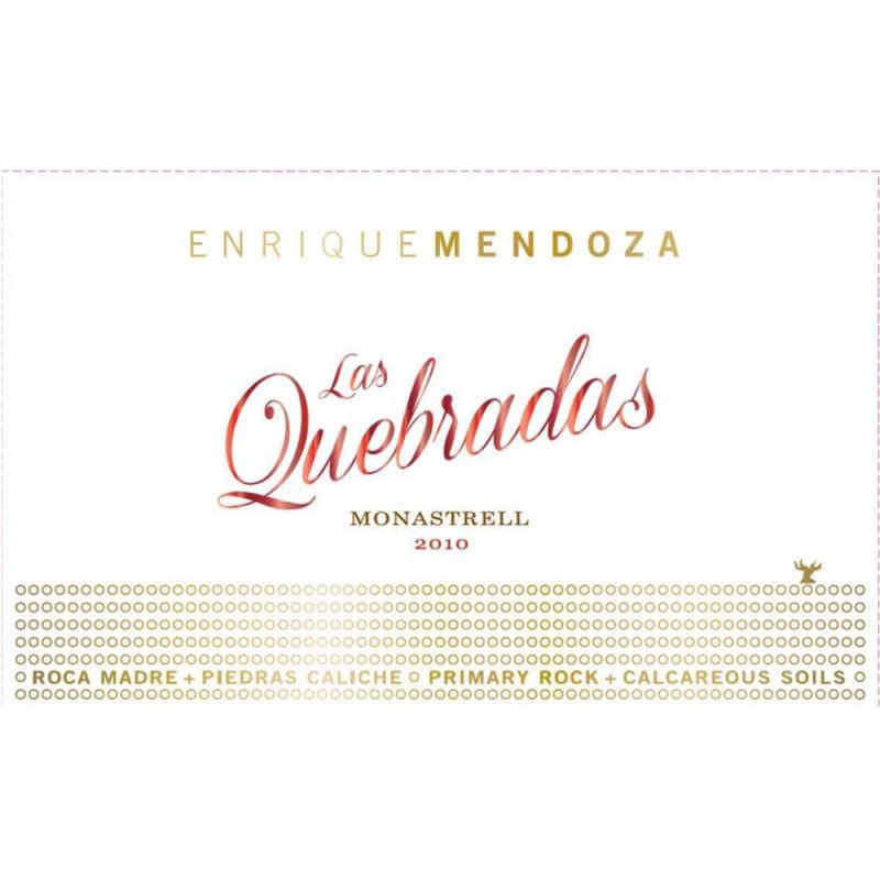Enrique Mendoza Las Quebradas Monastrell 2010 Front Label