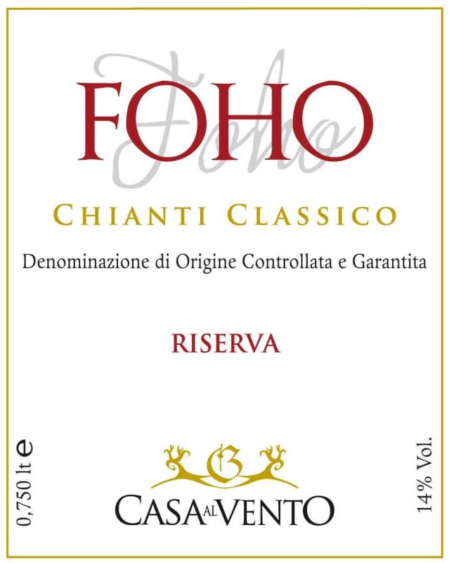 Casa al Vento Chianti Classico Foho Riserva 2009 Front Label