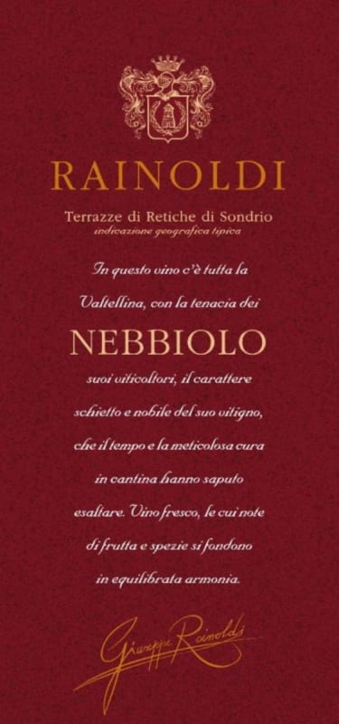 Aldo Rainoldi Terrazze Retiche di Sondrio Nebbiolo 2013 Front Label
