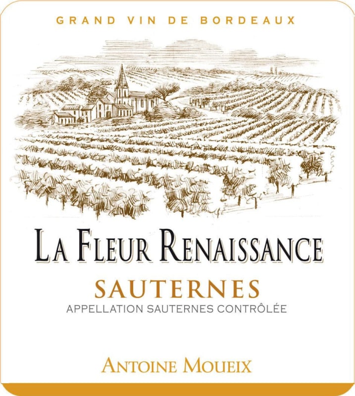 Antoine Moueix Sauternes La Fleur Renaissance 2012 Front Label