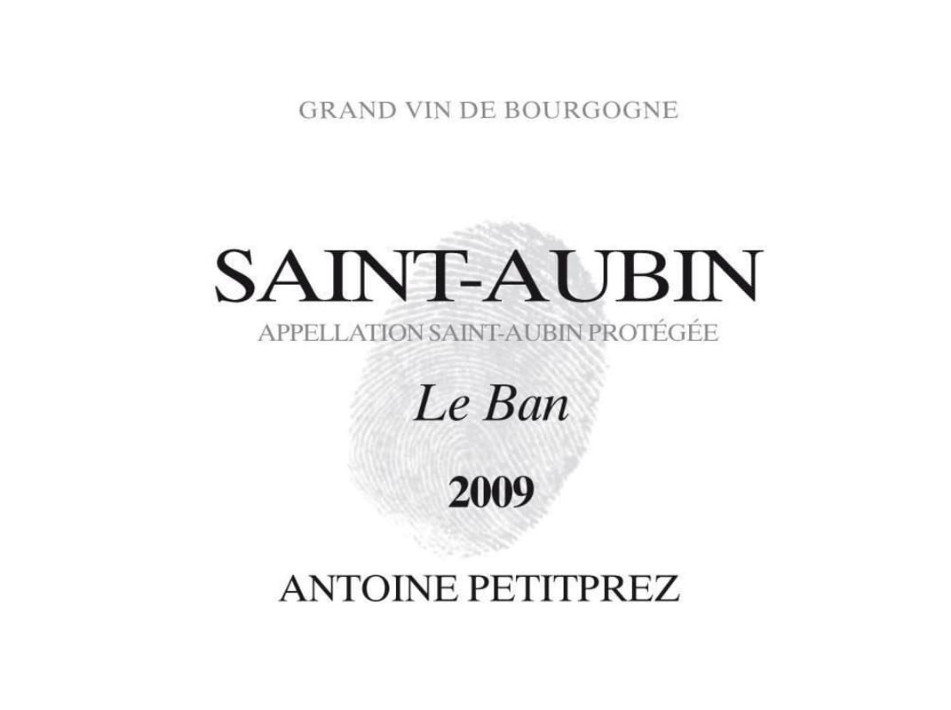 Antoine Petitprez Saint--Aubin Le Ban 2009 Front Label