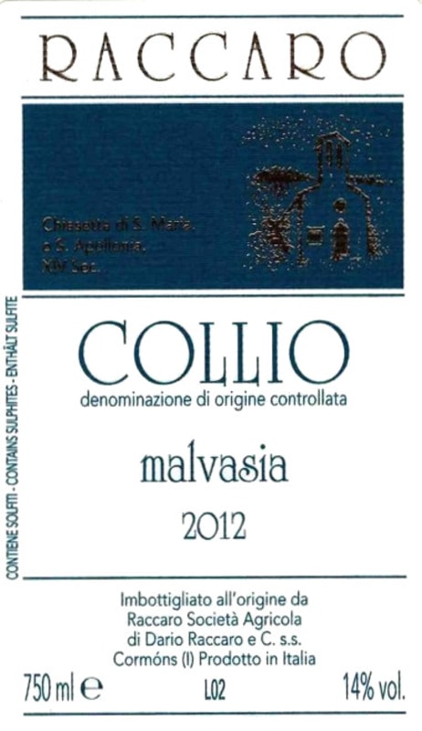 Az. Agricola Dario Raccaro Collio Malvasia 2012 Front Label