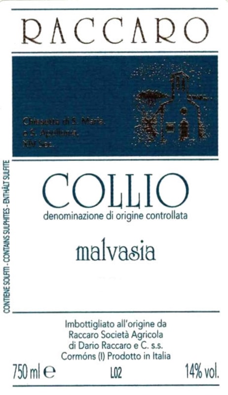 Az. Agricola Dario Raccaro Collio Malvasia 2013 Front Label