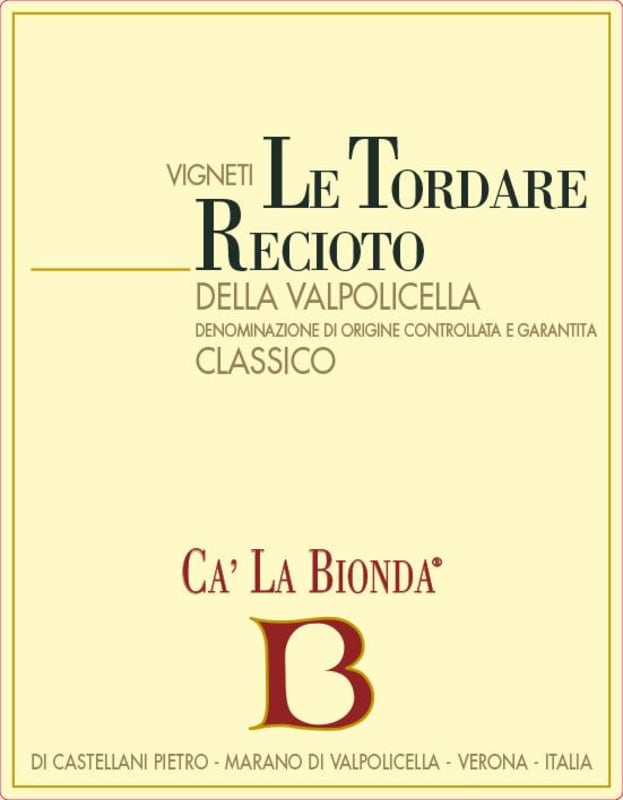 Azienda Agrecola Ca' la Bionda Recioto della Valpolicella Classico Le Tordare 2011 Front Label