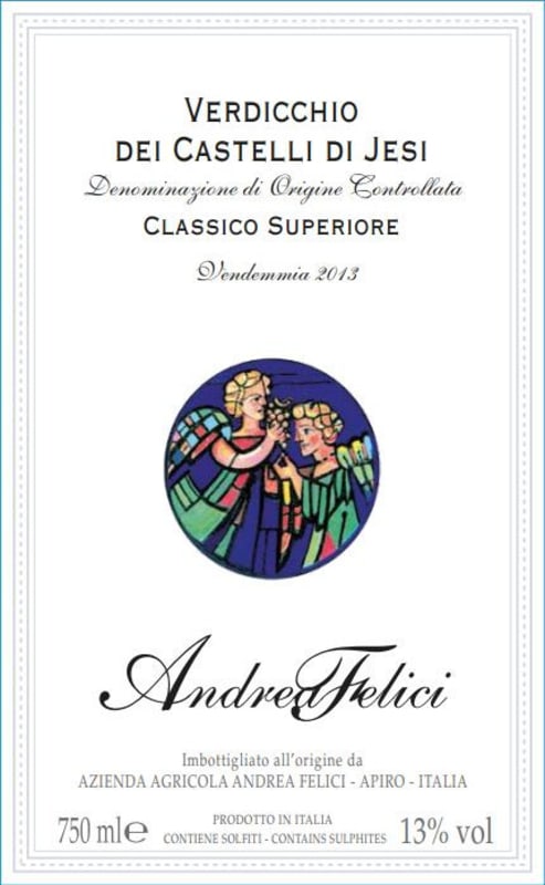 Andrea Felici Verdicchio dei Castelli di Jesi Classico Superiore 2013 Front Label