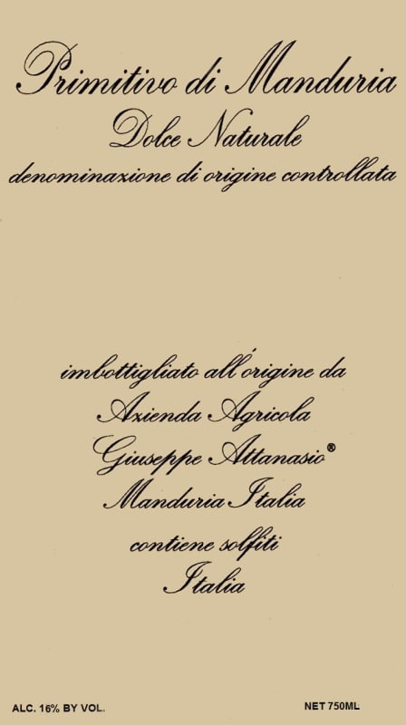Attanasio Primitivo di Manduria Dolce Naturale 2012 Front Label
