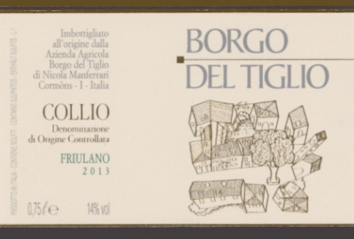 Borgo del Tiglio Collio Friulano 2013 Front Label