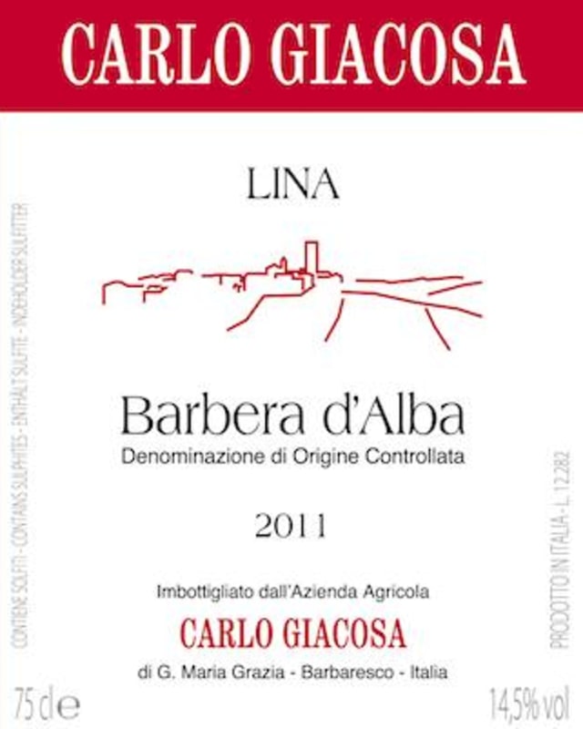 Carlo Giacosa Barbera d'Alba Lina 2011 Front Label