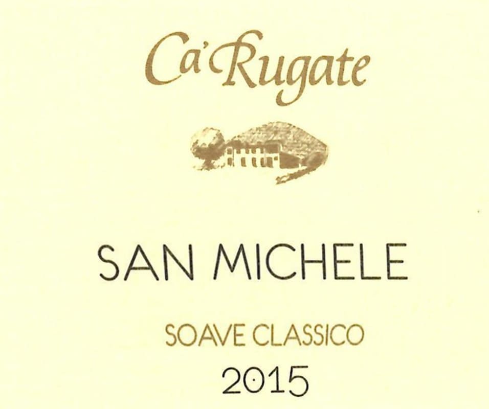 Ca' Rugate Soave Classico San Michele 2015 Front Label