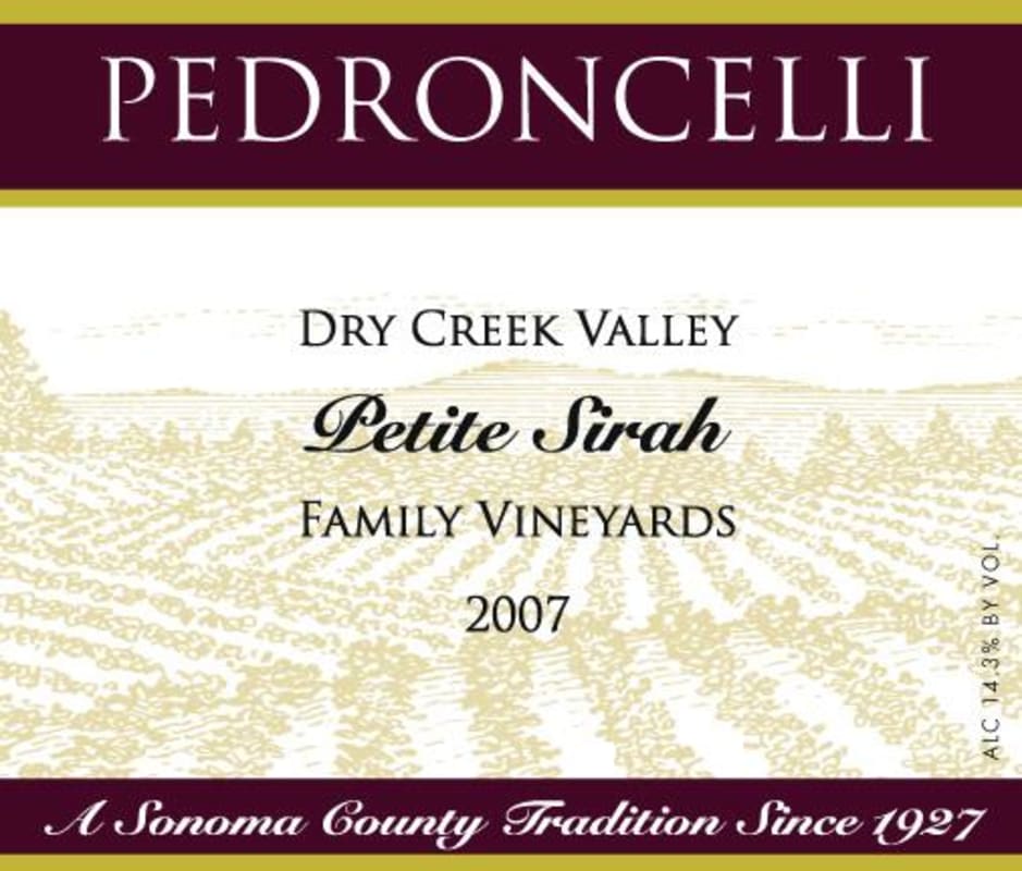 Pedroncelli Dry Creek Valley Family Vineyards Petite Sirah 2007 Front Label