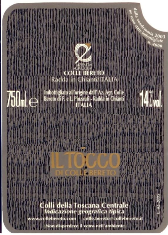 Colle Bereto Colli della Toscana Centrale Il Tocco 2009 Front Label