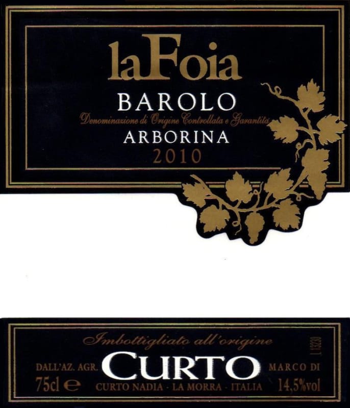 Azienda Agricola Curto Marco La Foia Arborina 2010 Front Label