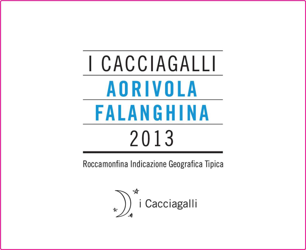 I Cacciagalli Roccamonfina Aorivola Falanghina 2013 Front Label